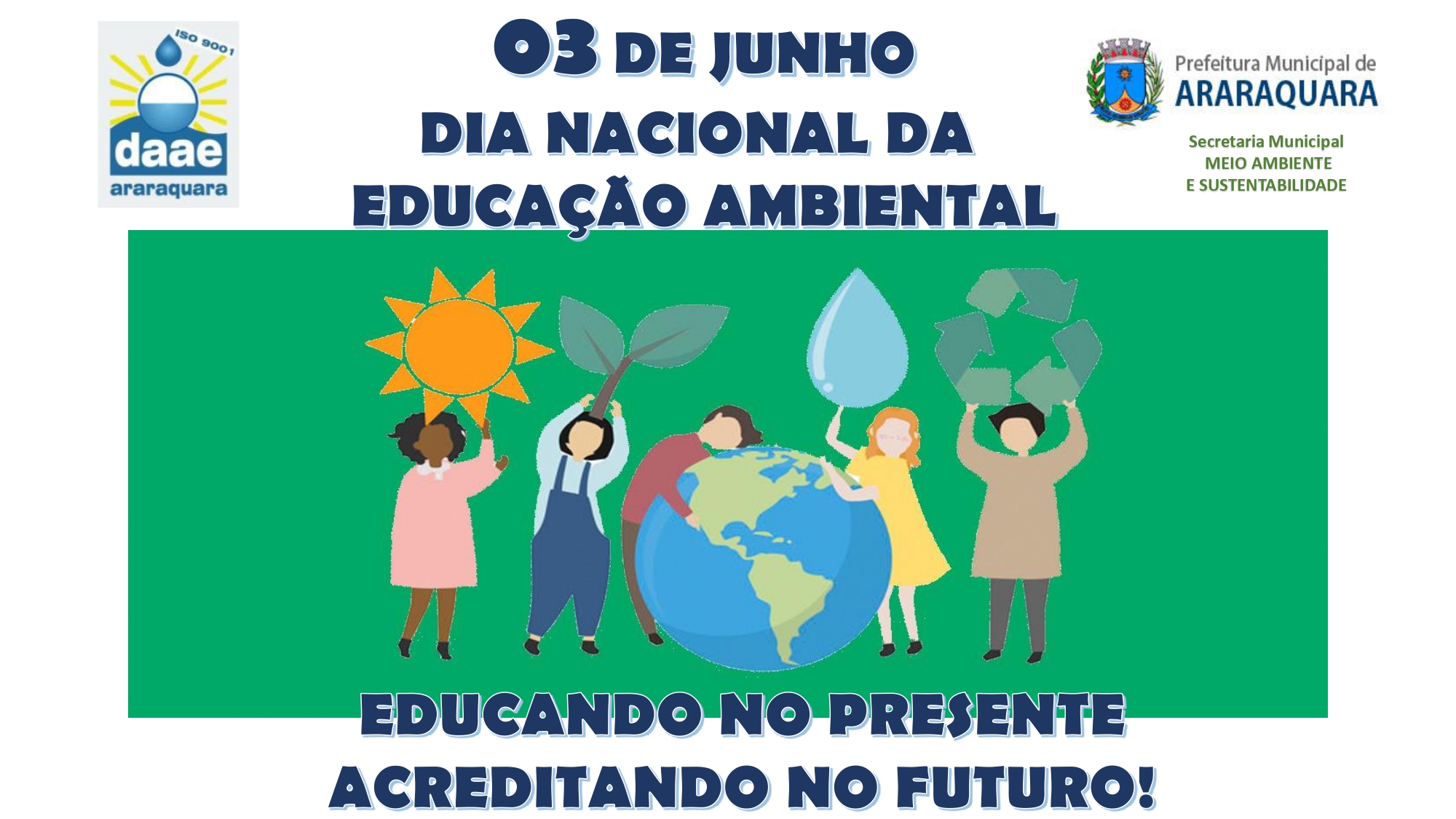 Leia mais sobre o artigo 03 de junho – Dia Nacional da Educação Ambiental