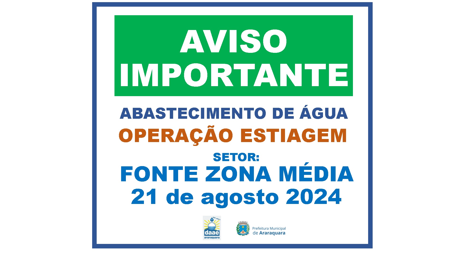 Leia mais sobre o artigo DAAE INFORMA INTERRUPÇÃO NO ABASTECIMENTO